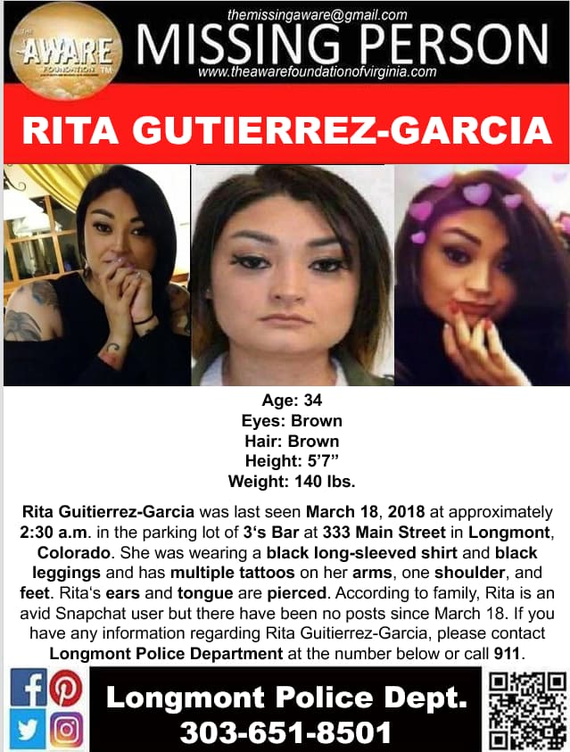 Missing: Rita Gutierrez-Garcia, age 34, eyes brown, hair brown, height 5'7", Weight 140lbs.